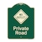 Signmission Designer Series-Private Road With No Outlet Symbol Green, 24" x 18", G-1824-9773 A-DES-G-1824-9773 - alternate 1